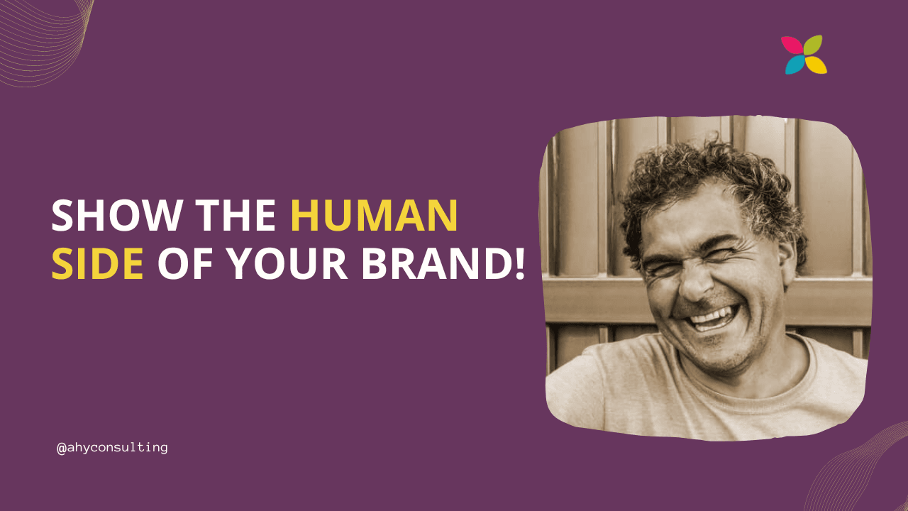 Show the Human Side of your Brand